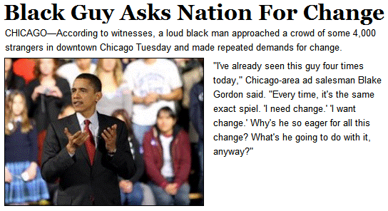 Obama Asks Nation For Change The Onion