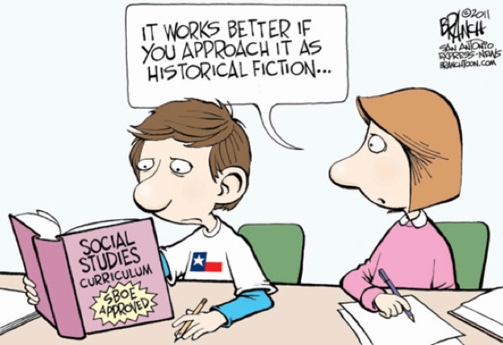 Post image for Social Studies In Texas: More Like ‘Historical Fiction’