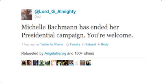 God Tweets On Bachmann Ending Her Run For President