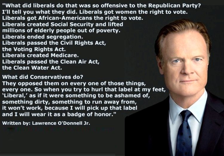 Lawrence O'Donnell On Liberals Quote