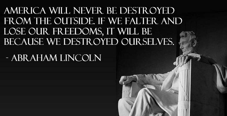 Abraham Lincoln American Destruction Quote