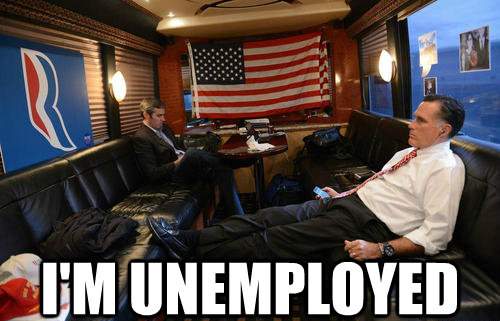 Mitt Romney Is Unemployed