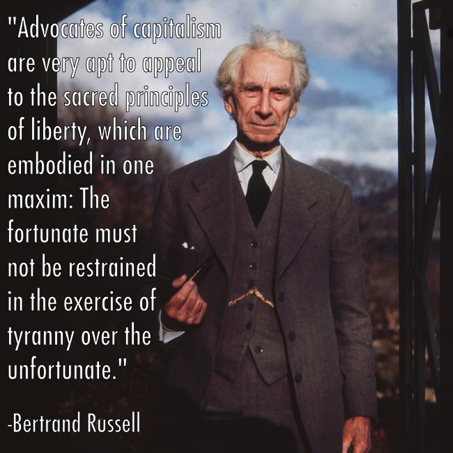 Great Critiques Of Capitalism Bertrand Russell Quote