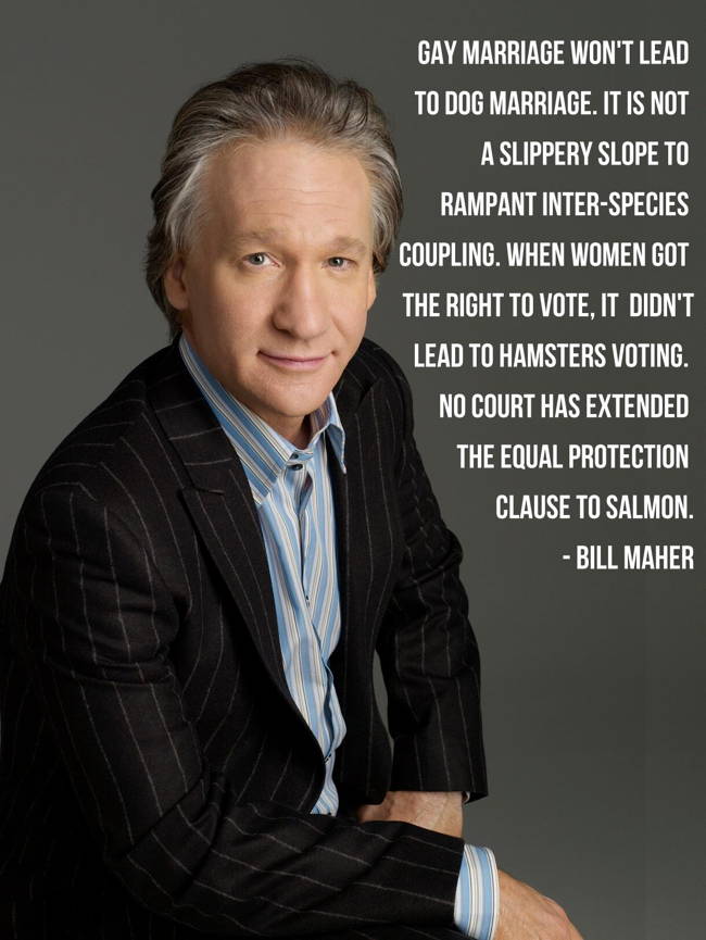 Gay Marriage Bill Maher