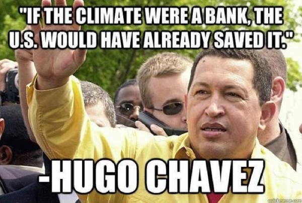 Hugo Chavez Climate Change