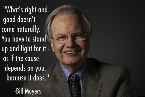 The Best Bill Moyers Quotes