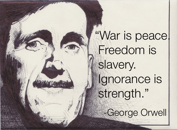 George Orwell War Is Peace Freedom Is Slavery Quote