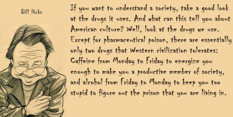 Bill Hicks On Drug Use In America