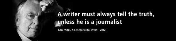 Gore Vidal Quotes Journalism Truth