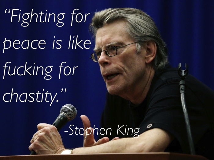Pacifism Quotes Stephen King